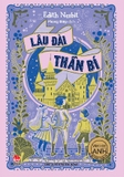 sách Văn Học Anh - Tác Phẩm Chọn Lọc - Lâu Đài Thần Bí - Edith Nesbit