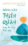 sách Hướng Dẫn Thiền Quán Trong Đời Sống Hằng Ngày - Joseph Goldstein