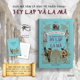 sách Giải Mã Tâm Lý Học Từ Thần Thoại Hy Lạp Và La Mã - Taejin Cho