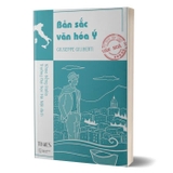 Combo (4 cuốn sách) Ngôn Ngữ Cử Chỉ Của Người Ý - Bản Sắc Văn Hóa Ý - Lược Sử Thời Trang Ý -  Vị Đắng Trong Ẩm Thực Ý ( Bộ 4 cuốn) - Nhiều tác giả