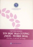 sách Tập bài giảng tin học đại cương - Trường ĐH Luật TP. HCM