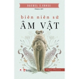 Combo (2 cuốn sách) Biên Niên Sử Âm Vật - Biên Niên Sử Xe Đạp - Rachel E. Gross, Robert Penn