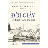 Combo (3 cuốn sách) Đời Sợi - Đời Muối - Đời Giấy - Kassia St Clair, Mark Kurlansky