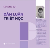 sách Dẫn luận Triết học - PGS.TS. Lê Công Sự