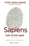 Combo Sách Sapiens Lược Sử Loài Người + Nexus - Lược Sử Của Những Mạng Lưới Thông Tin Từ Thời Đại Đồ Đá Đến Trí Tuệ Nhân Tạo (Bộ 2 Cuốn) - Yuval Noah Harari