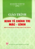 sách Giáo Trình Kinh Tế Chính Trị Mác - Lênin (Dành Cho Bậc Đại Học Hệ Không Chuyên Lý Luận Chính Trị) (Tái Bản 2024) - Bộ Giáo Dục và Đào Tạo
