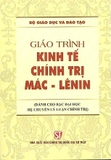 sách Giáo trình Kinh tế chính trị Mác - Lênin (Dành cho bậc đại học hệ chuyên lý luận chính trị) - Bộ Giáo dục và Đào tạo