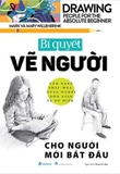 Combo (6 cuốn sách)  Bí Quyết Vẽ Người Cho Người Mới Bắt Đầu - Hướng Dẫn Vẽ 100 Loài Động Vật Nuôi - 100 Loài Động Vật Hoang Dã - Khuôn Mặt - Khuôn Mặt Và Biểu Cảm - Truyện Tranh - Nhiều tác giả