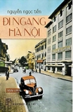 sách Đi Ngang Hà Nội - Nguyễn Ngọc Tiến