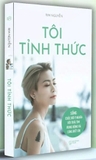 sách Tôi Tỉnh Thức - Sống Cuộc Đời Ý Nghĩa Với Trái Tim Rung Động Và Lòng Biết Ơn (Rim Nguyễn)
