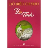 Combo (4 cuốn sách) Ý Và Tình - Dây Oan - Tiền Bạc Bạc Tiền - Cư Kỉnh (Hồ Biểu Chánh) 