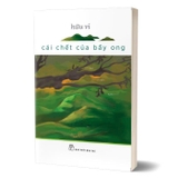 Sách Cái Chết Của Bầy Ong - Hữu Vi