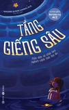 sách Tầng giếng sâu - Nhận Diện Và Chữa Lành Nghịch Cảnh Thời Thơ Ấu (Có bao gồm bài kiểm tra ACE) - Nadine Burke Harris 