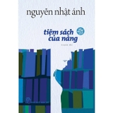 Sách (Bìa Cứng) Tiệm Sách Của Nàng - Nguyễn Nhật Ánh