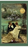 Sách Cuốn Theo Chiều Gió - Gone With The Wild (Bìa Cứng) Margaret Mitchell