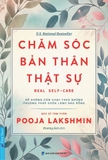 Sách Chăm Sóc Bản Thân Thật Sự (Real Self-care) Pooja Lakshmin