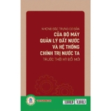 Sách Những Đặc Trưng Cơ Bản Của Bộ Máy Quản Lý Đất Nước Và Hệ Thống Chính Trị Nước Ta Trước Thời Kỳ Đổi Mới - GS. TSKH. NGND Vũ Minh Giang