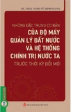 Sách Những Đặc Trưng Cơ Bản Của Bộ Máy Quản Lý Đất Nước Và Hệ Thống Chính Trị Nước Ta Trước Thời Kỳ Đổi Mới - GS. TSKH. NGND Vũ Minh Giang