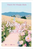 Sách Đường Về Hoa Nở (Thích Nữ Nhuận Bình)
