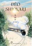Bộ Sách Đèo Shiokari + Băng Điểm - Quyển Thượng + Băng Điểm - Quyển Hạ (Bộ 3 Cuốn) Miura Ayako
