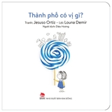 (Bộ Sách Bìa Cứng) Muôn Vị Cuộc Sống (Bộ 4 Cuốn) Louna Demir, Jesuso Ortiz