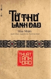 Sách Tứ Thư Lãnh Đạo - Thuật Lãnh Đạo (Hòa Nhân)