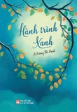Sách Hành Trình Xanh (Lê Dương Thể Hạnh)
