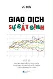 Sách Giao Dịch Sự Bất Định (Vũ Tiến)