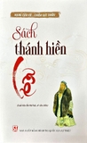 Sách thánh hiền – Lễ ( Chiêm Dật Thiên, Hạng Cửu Vũ)