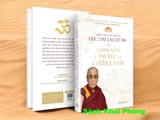 Sách Những cuộc đối thoại với Đức Đạt Lai Lạt Ma về chánh niệm, cảm xúc và chữa lành - Daniel Goleman