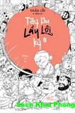 Sách Tây Du Lầy Lội Ký 1 - Trần Lỗi