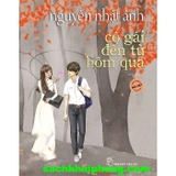 Sách Cô Gái Đến Từ Hôm Qua (Bản Đặc Biệt) Nguyễn Nhật Ánh