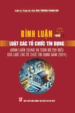 Sách Bình luận luật các tổ chức tín dụng (bình luận chung và toàn bộ 210 điều của luật các tổ chức tín dụng năm 2024) Luật sư Trương Thanh Đức (Trọng tài viên VIAC)