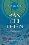Bắn chỉ thiên (Tập tiểu phẩm) GS. TS. Tạ Ngọc Tấn