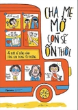 Cha Mẹ Mở - Con Sẽ Ổn Thôi - TS. Cherry Vũ, David Nguyễn, Rob England