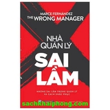 The Wrong Manager - Nhà Quản Lý Sai Lầm (Marce Fernandez)