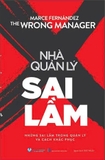 The Wrong Manager - Nhà Quản Lý Sai Lầm (Marce Fernandez)