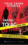 True Crime Stories - Những Tội Ác Có Thật (Jamie King)