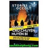 Story Of The Occult - Những Câu Chuyện Huyền Bí (Jamie King)