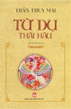 Combo (2 Cuốn Sách) Từ Dụ Thái Hậu: Quyển Hạ + Quyển Thượng (Bộ 2 Quyển) Trần Thùy Mai