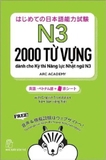 2000 Từ Vựng Cần Thiết Cho Kỳ Thi Năng Lực Nhật Ngữ N3 (Arc Academy)