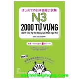 2000 Từ Vựng Cần Thiết Cho Kỳ Thi Năng Lực Nhật Ngữ N3 (Arc Academy)