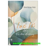 Lạc Lối Đến Thiên Đường - Đới Xuân Việt