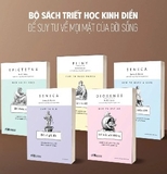 Bộ Sách Triết Học Kinh Điển: Để Suy Tư về Mọi Mặt Của Cuộc Sống