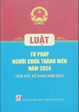 Luật Tư Pháp Người Chưa Thành Niên Năm 2024 (Sửa Đổi, Bỗ Sung Năm 2025) Quốc Hội