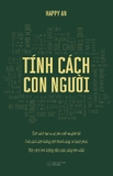 Tính Cách Con Người - Happy An