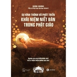 Sự Hình Thành Và Phát Triển Khái Niệm Niết Bàn Trong Phật Giáo - Soonil Hwang