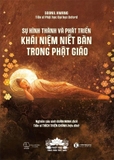 Sự Hình Thành Và Phát Triển Khái Niệm Niết Bàn Trong Phật Giáo - Soonil Hwang