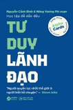 Học Tập Để Dẫn Đầu - Tư Duy Lãnh Đạo