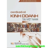 Chuyển đổi số kinh doanh tại Việt Nam